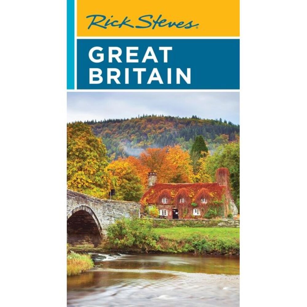 Rick Steves Great Britain -- Rick Steves